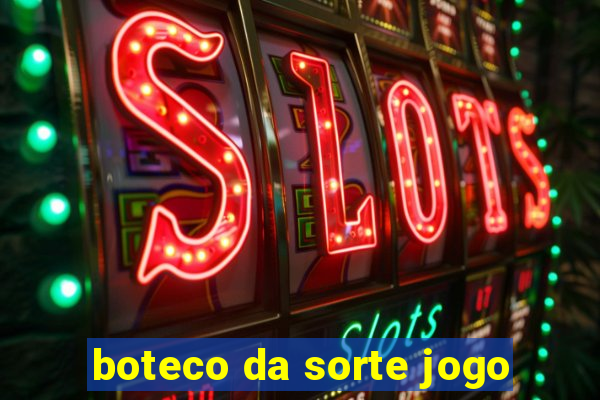 boteco da sorte jogo